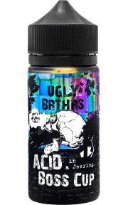UGLY BRTHRS - Acid in a Jeering Boss Cup 100мл